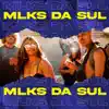 Sul Black Music, MC VHB, Gueds MC, Sherek, Mente Colossal & Mc Menor MV - Mlks da Sul - Single